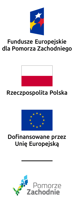 Fundusze Europejskie dla Pomorza Zachodniego - Dofinansowane przez Unię Europejską