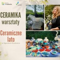 Ceramiczne lato w Ogrodach Przelewice zajawka